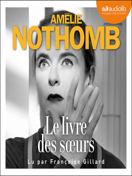 Title details for Le Livre des soeurs by Amélie Nothomb - Available